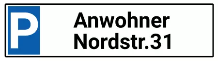 Parken verboten SchildParken - Verkehr Anwohner Nordstr. 31 Bild