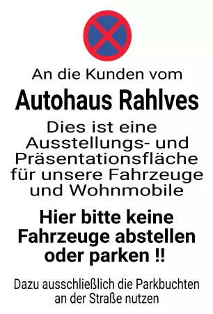 Parken verboten SchildParken - Verkehr Autohaus Rahlves Bild