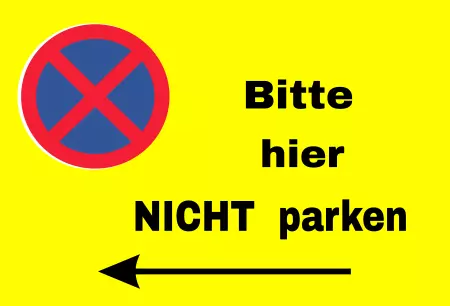 Parken verboten SchildParken - Verkehr Bitte hier NICHT parken Bild
