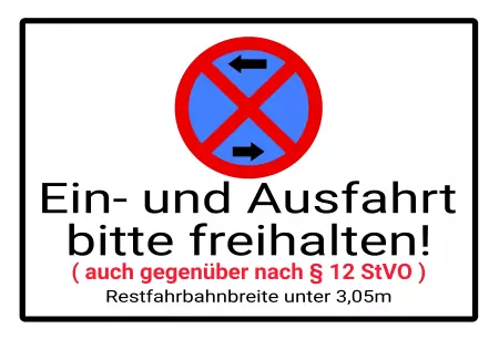 Parken verboten SchildParken - Verkehr Ein- und Ausfahrt freihalten! Bild