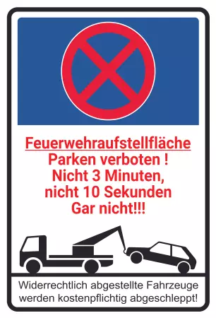 Parken verboten SchildParken - Verkehr Feuerwehraufstellfläche Parken verboten! Bild