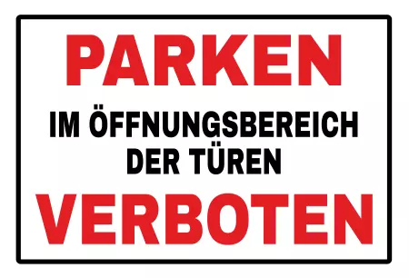 Parken verboten Schild Parken - Verkehr Parken an den Türen verboten Bild